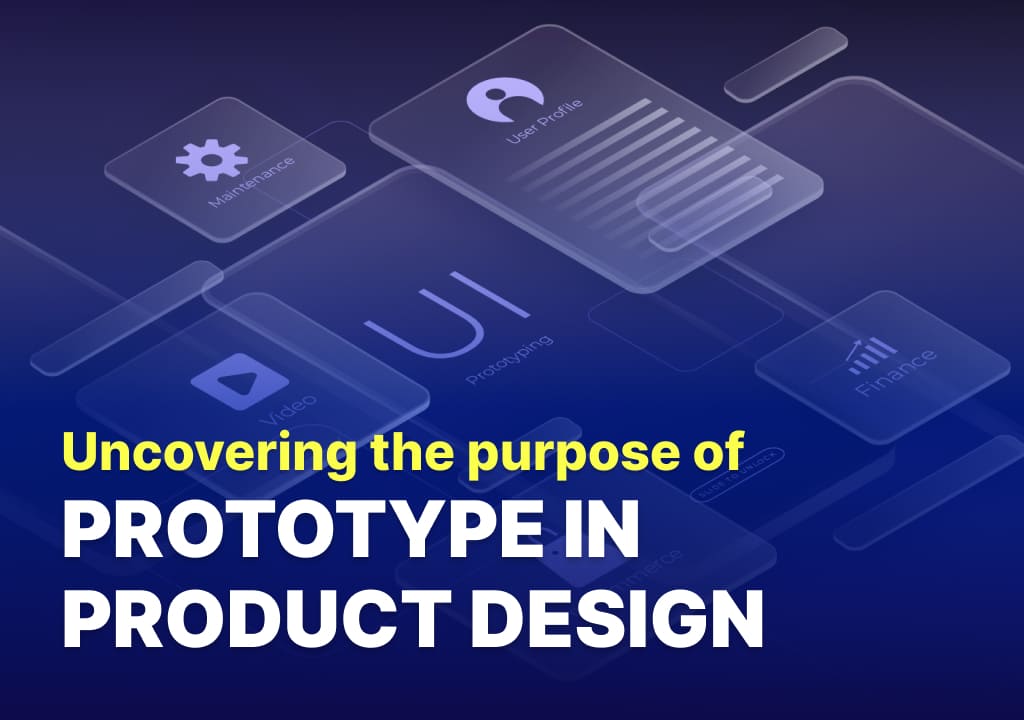 purpose of a prototype